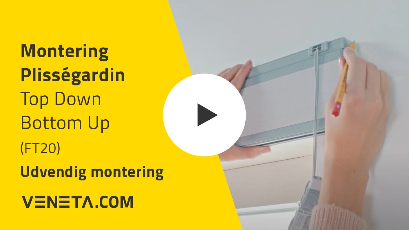Monteringsvejledning til plisségardiner Top down bottom up ved udvendig montering